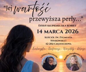 Read more about the article Dzień skupienia dla kobiet